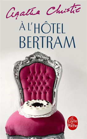 A L-HOTEL BERTRAM - CHRISTIE AGATHA - LGF/Livre de Poche