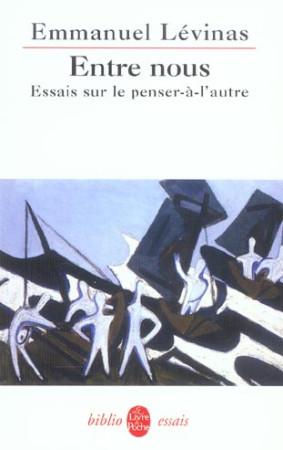 ENTRE NOUS - LEVINAS EMMANUEL - LGF/Livre de Poche