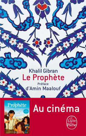 PROPHETE - GIBRAN KHALIL - LGF/Livre de Poche