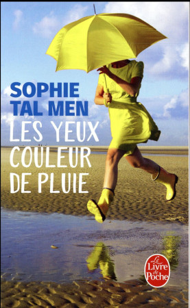 YEUX COULEUR DE PLUIE - TAL MEN SOPHIE - Le Livre de poche