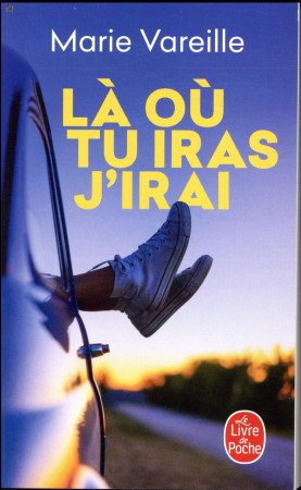 LA OU TU IRAS J-IRAI - VAREILLE MARIE - LGF/Livre de Poche