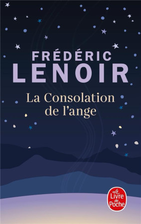 CONSOLATION DE L-ANGE (LA) - LENOIR FREDERIC - LGF/Livre de Poche