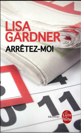 ARRETEZ-MOI - GARDNER LISA - Le Livre de poche