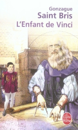 L-ENFANT DE VINCI - SAINT BRIS GONZAGUE - LGF/Livre de Poche