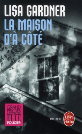 MAISON D-A COTE - GARDNER LISA - LGF/Livre de Poche