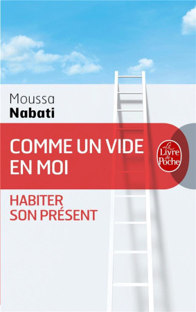 COMME UN VIDE EN MOI - NABATI MOUSSA - Le Livre de poche