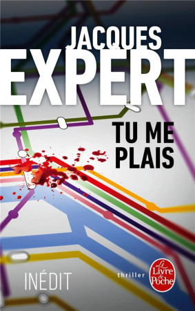 TU ME PLAIS - EXPERT JACQUES - Le Livre de poche