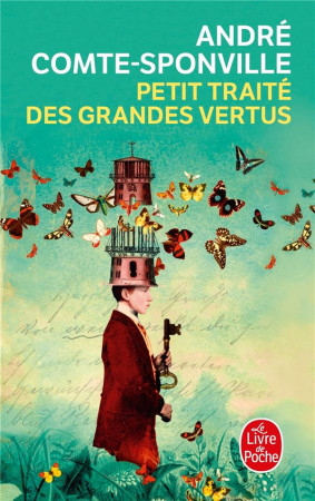 PETIT TRAITE DES GRANDES VERTUS - COMTE-SPONVILLE ANDR - NC