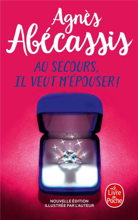 AU SECOURS, IL VEUT M-EPOUSER ! (NOUVELLE EDITION) - ABECASSIS AGNES - NC