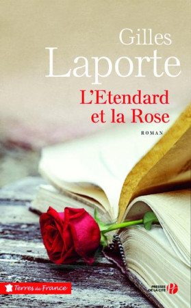 ETENDARD ET LA ROSE - LAPORTE GILLES - Presses de la Cité