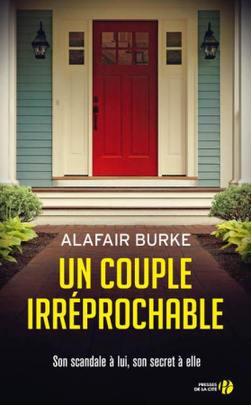 UN COUPLE IRREPROCHABLE - BURKE ALAFAIR - PRESSES CITE