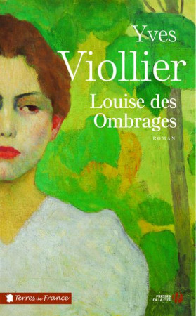 LOUISE DES OMBRAGES - VIOLLIER YVES - PRESSES CITE