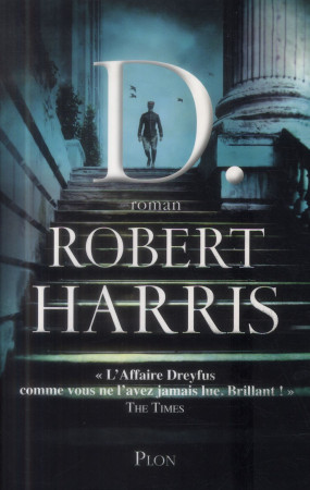 D.LE LIVRE QUI A INSPIRE LE FILM J-ACCUSE - HARRIS ROBERT J. - Plon