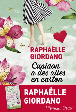 CUPIDON A DES AILES EN CARTON - GIORDANO RAPHAELLE - PLON