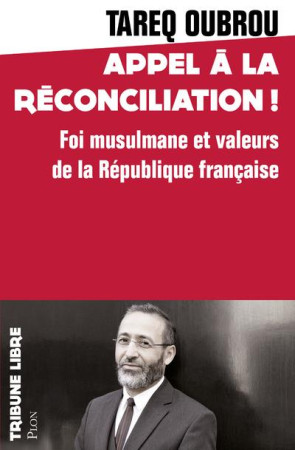 APPEL A LA RECONCILIATION - OUBROU/LAVENIR - PLON