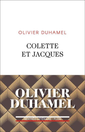 COLETTE ET JACQUES - DUHAMEL OLIVIER - PLON