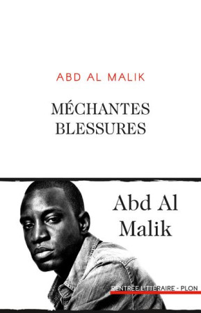 MECHANTES BLESSURES - AL MALIK ABD - PLON