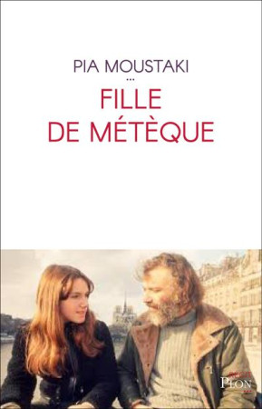 FILLE DE METEQUE - MOUSTAKI - PLON