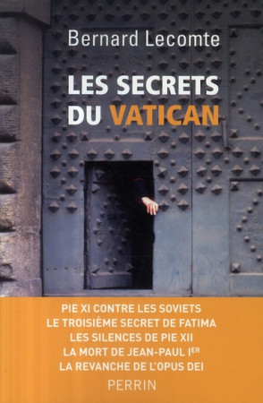 SECRETS DU VATICAN - LECOMTE BERNARD - PERRIN