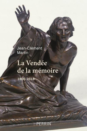 VENDEE DE LA MEMOIRE - MARTIN JEAN-CLEMENT - PERRIN