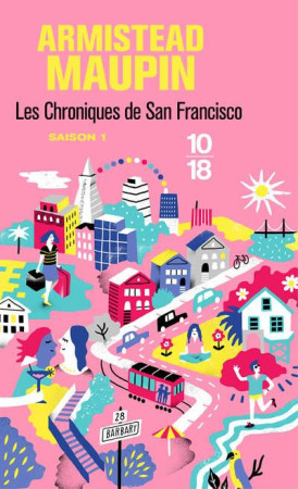 CHRONIQUES DE SAN FRANCISCO - TOME 1 - MAUPIN ARMISTEAD - 10 X 18