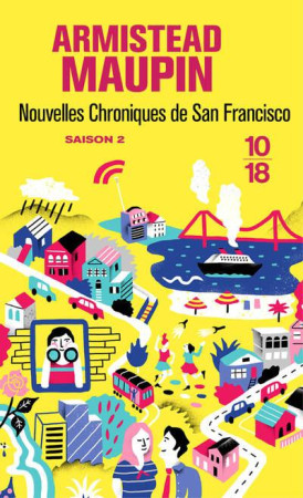 NOUVELLES CHRONIQUES DE SAN FRANCISCO - TOM E 2 - MAUPIN ARMISTEAD - 10 X 18