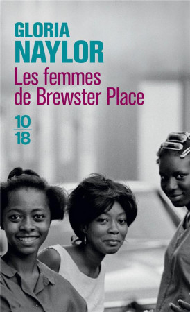 FEMMES DE BREWSTER PLACE - NAYLOR GLORIA - 10-18