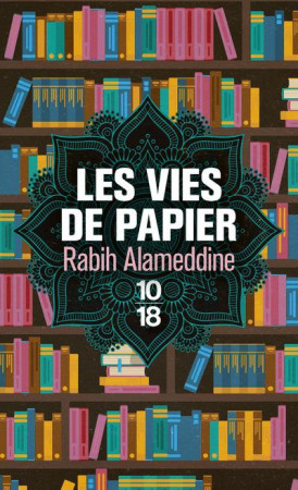 VIES DE PAPIER - ALAMEDDINE RABIH - 10 X 18