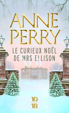 CURIEUX NOEL DE MRS ELLISON - PERRY ANNE - 10 X 18