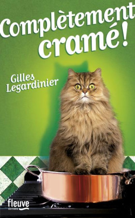 COMPLETEMENT CRAME ! - LEGARDINIER GILLES - FLEUVE NOIR