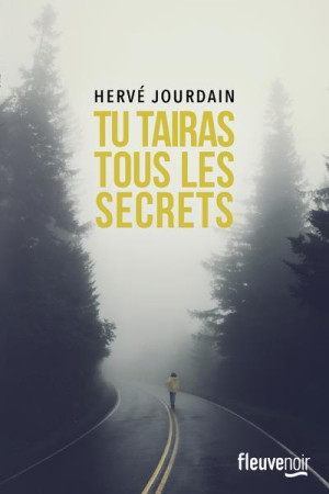 TU TAIRAS TOUS LES SECRETS - JOURDAIN HERVE - FLEUVE NOIR