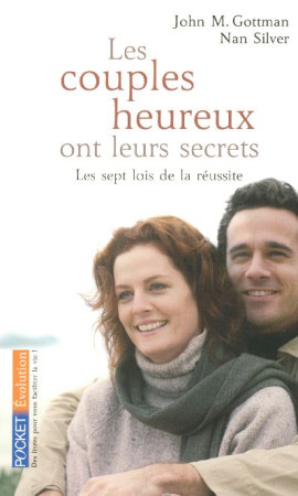 COUPLES HEUREUX ONT LEURS SECRETS (LES) - GOTTMAN JOHN M. - POCKET