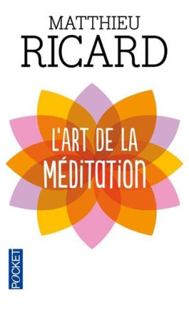 ART DE LA MEDITATION - RICARD MATTHIEU - POCKET