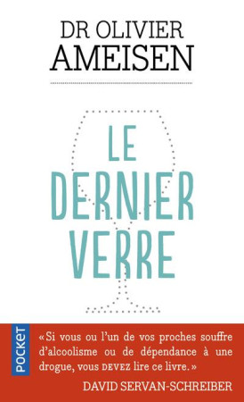 DERNIER VERRE (LE) - AMEISEN OLIVIER - Pocket