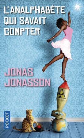 L-ANALPHABETE QUI SAVAIT COMPTER - JONASSON JONAS - Pocket