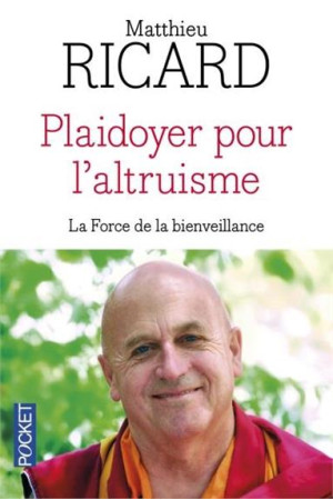 PLAIDOYER POUR L-ALTRUISME - RICARD MATTHIEU - Pocket