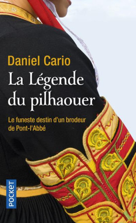 LEGENDE DU PILHAOUER - CARIO DANIEL - POCKET