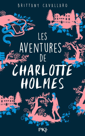 AVENTURES DE CHARLOTTE HOLMES / TOME 1 - CAVALLARO BRITTANY - Pocket jeunesse