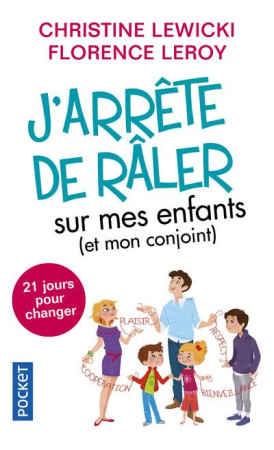 J-ARRETE DE RALER SUR MES ENFANTS (ET MON C ONJOINT) - LEWICKI CHRISTINE - Pocket