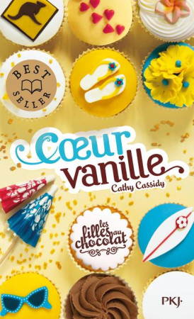 FILLES AU CHOCOLAT - TOME 5 COEUR VANILLE - CASSIDY CATHY - Pocket jeunesse