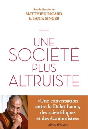 VERS UNE SOCIETE ALTRUISTE - RICARD MATTHIEU - Pocket