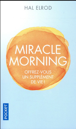 MIRACLE MORNING - ELROD HAL - POCKET