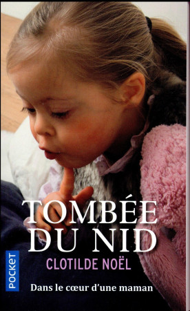 TOMBEE DU NID - NOEL/GUENARD - Pocket