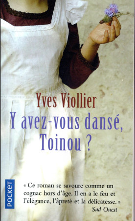 Y AVEZ-VOUS DANSE, TOINOU ? - VIOLLIER YVES - Pocket