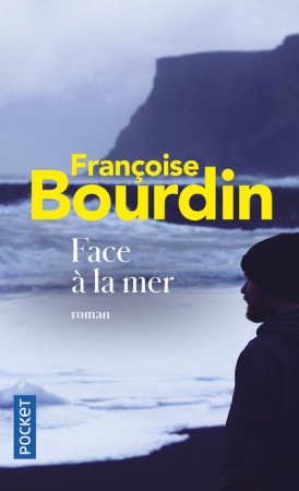 FACE A LA MER - BOURDIN FRANCOISE - POCKET