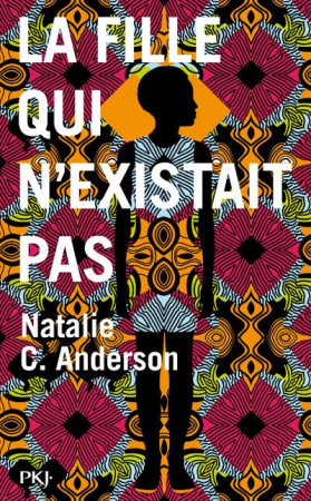 FILLE QUI N-EXISTAIT PAS - ANDERSON NATALIE C. - POCKET