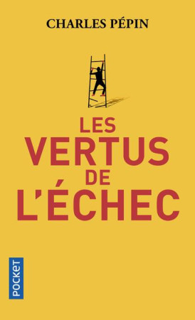 VERTUS DE L-ECHEC (LES) - PEPIN CHARLES - POCKET