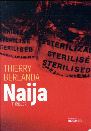 NAIJA - BERLANDA THIERRY - Rocher