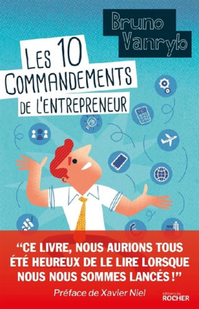 10 COMMANDEMENTS DE L-ENTREPRENEUR - VANRYB BRUNO - Rocher