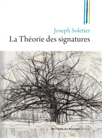 THEORIE DES SIGNATURES - SOLETIER JOSEPH - DU ROCHER